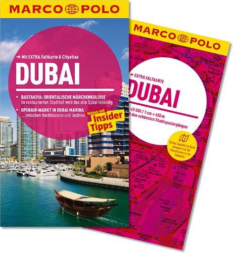 MARCO POLO Reiseführer Dubai: Reisen mit Insider-Tipps. Mit EXTRA Faltkarte & Cityatlas