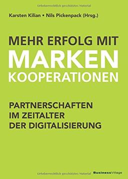 Mehr Erfolg mit Markenkooperationen: Partnerschaften im Zeitalter der Digitalisierung