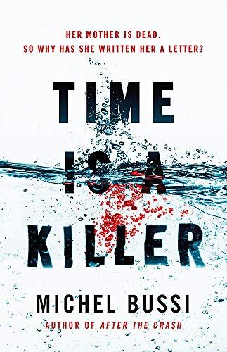 Time is a Killer: From the bestselling author of After the Crash