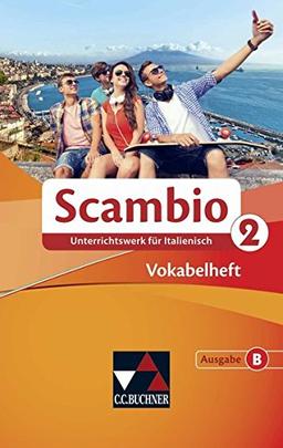 Scambio B / Scambio B Vokabelheft 2: Unterrichtswerk für Italienisch in drei Bänden