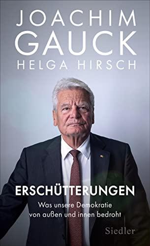 Erschütterungen: Was unsere Demokratie von außen und innen bedroht