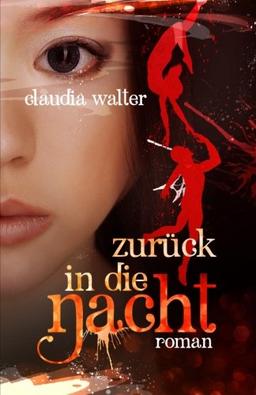 Zurück in die Nacht (Hinter der Nacht)