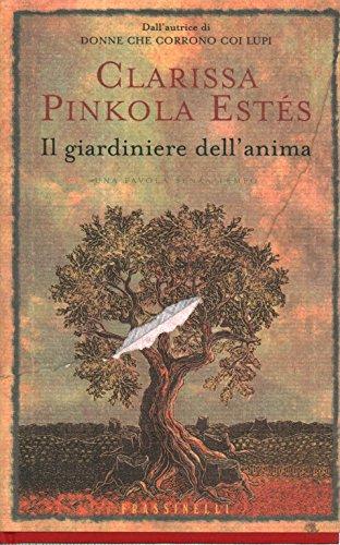 Il giardiniere dell'anima