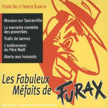 Les Fabuleux Mefaits de Furax