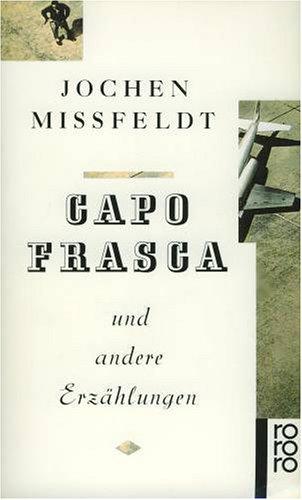 Capo Frasca und andere Erzählungen