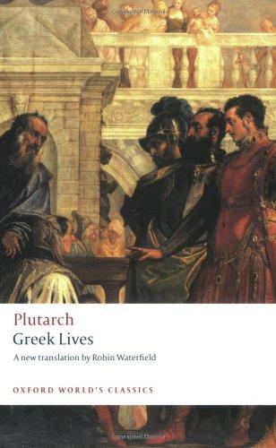 Greek Lives: A Selection of Nine Greek Lives (Oxford World's Classics (Paperback))