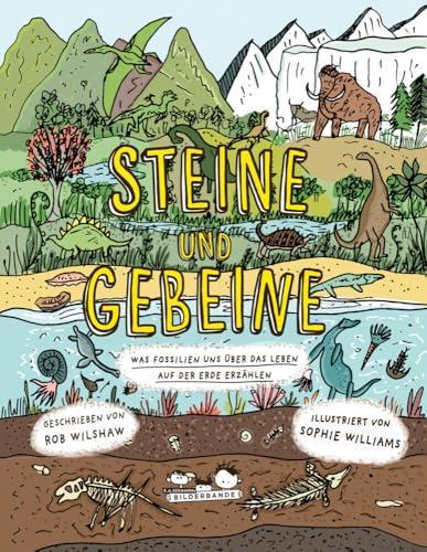 Steine und Gebeine: Was Fossilien uns über das Leben auf der Erde erzählen