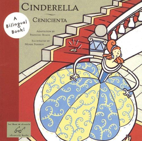 Cinderella/Cenicienta: Bilingual edition (Bilingual Fairy Tales)