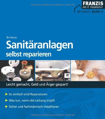 Sanitäranlagen selbst reparieren