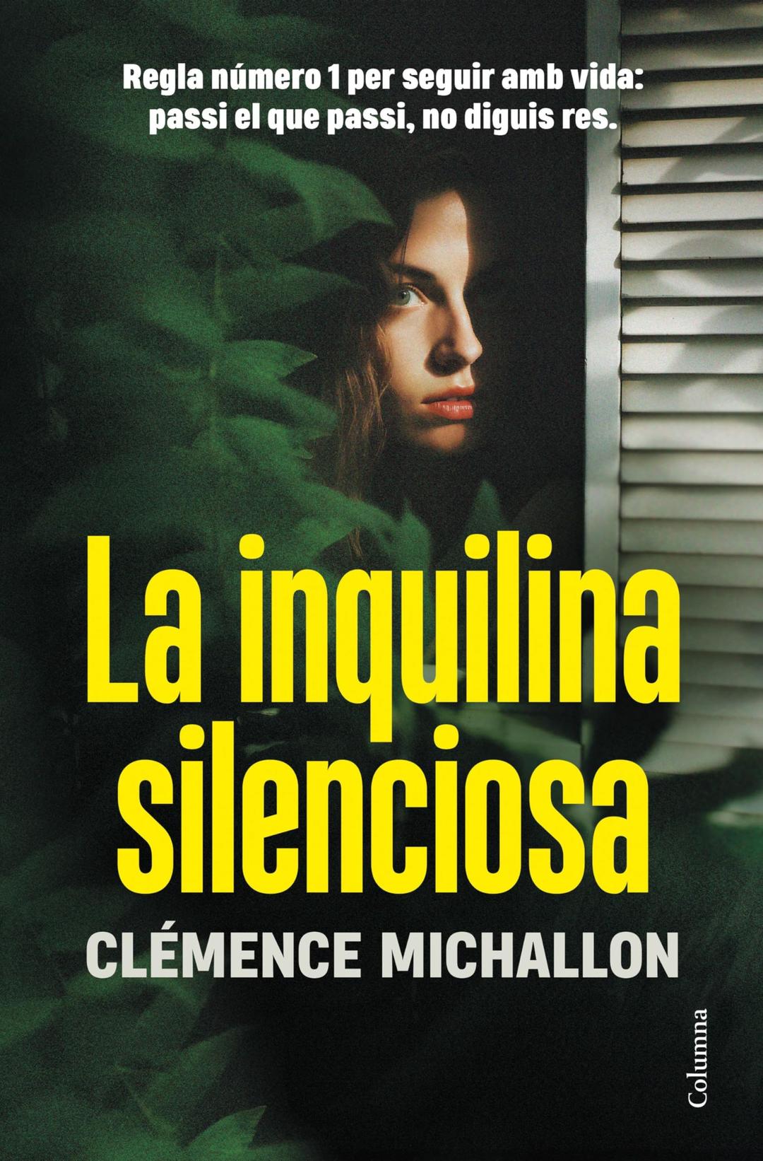 La inquilina silenciosa (Clàssica)