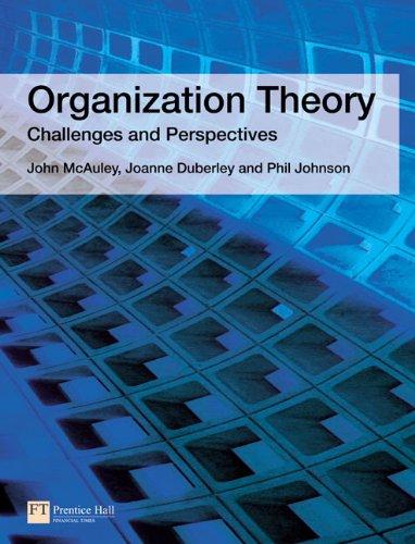 Organization Theory: Challenges and Perspectives