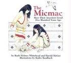 The Micmac: How Their Ancestors Lived Five Hundred Years Ago