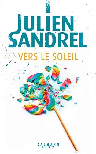 Vers le soleil