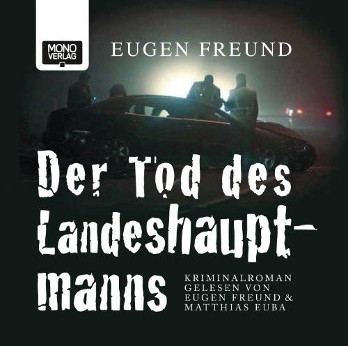 Der Tod des Landeshauptmanns