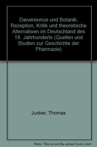 Darwinismus und Botanik: Rezeption, Kritik und theoretische Alternativen im Deutschland des 19. Jahrhunderts