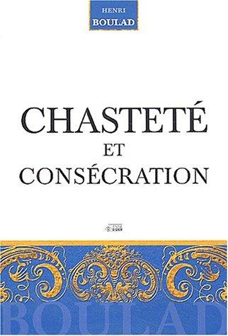 Chasteté et consécration