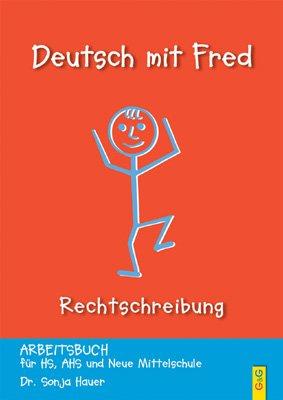 Deutsch mit Fred - Rechtschreiben