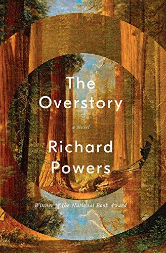 The Overstory: A Novel