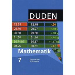 Duden Mathematik - Sekundarstufe I - Gymnasium Thüringen: 7. Schuljahr - Schülerbuch