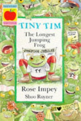 Tiny Tim: The Longest Jumping Frog (Animal Crackers, Band 11)