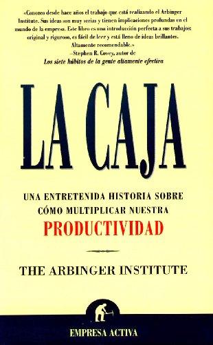 La caja : es una entretenida historia sobre como mejorar nuestra productividad (Narrativa empresarial)