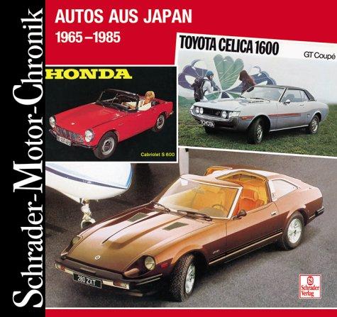 Schrader Motor-Chronik, Bd.96, Autos aus Japan 1965-1985