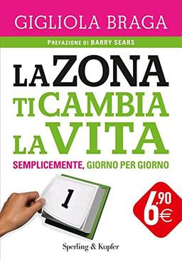 La Zona ti cambia la vita