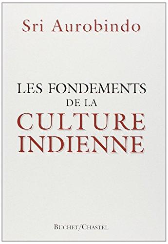 Les fondements de la culture indienne