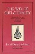 The Way of Sufi Chivalry