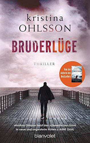 Bruderlüge: Thriller (Martin Benner, Band 2)