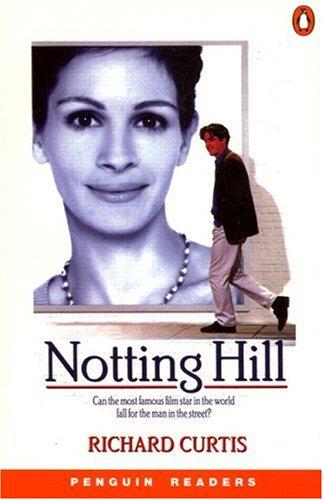 Notting Hill. Level 3 (Wortschatz 1200 Wörter) (Lernmaterialien) (Penguin Longman Penguin Readers S.)