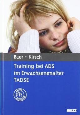 Training bei ADS im Erwachsenenalter TADSE: Mit Online-Materialien