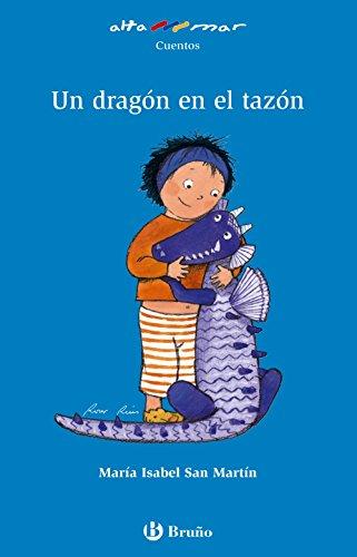 Un dragón en el tazón (Castellano - A PARTIR DE 6 AÑOS - ALTAMAR)