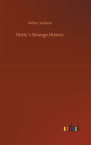 Hetty´s Strange History