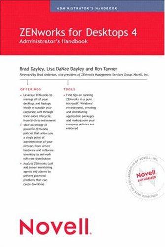 Dayley, B: Novell ZENworks for Desktops 4 Administrator's Ha (Novell Press)