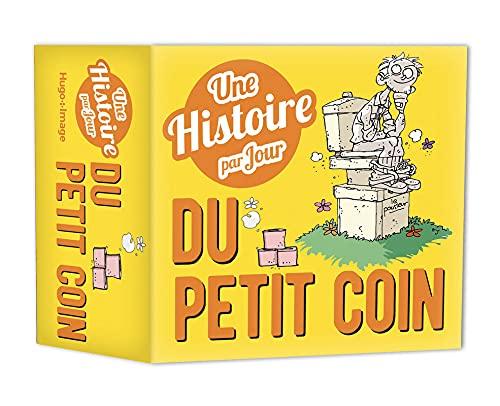 Une histoire par jour du petit coin