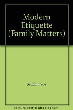 Modern Etiquette (Family Matters S.)