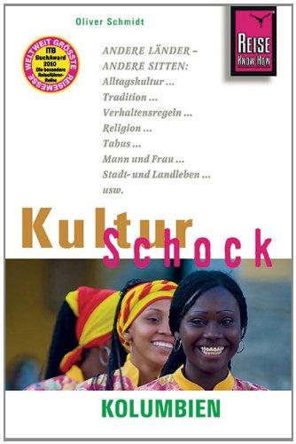 Reise Know-How KulturSchock Kolumbien