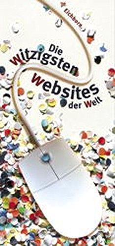 Die witzigsten Websites der Welt