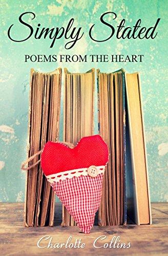 Simply Stated: Poems from the Heart