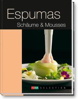 Espumas: Schäume & Mousses