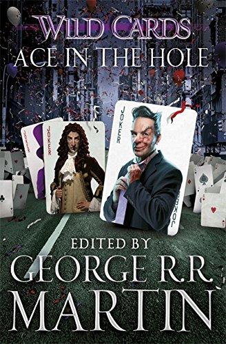 Wild Cards: Ace in the Hole (Wild Cards 6)