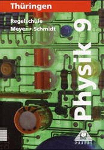 Duden Physik - Regelschule Thüringen: 9. Schuljahr - Schülerbuch - Bisherige Ausgabe