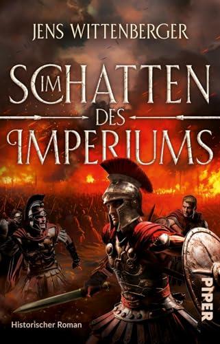 Im Schatten des Imperiums: Historischer Roman | Packender Abenteuerroman am römischen Limes