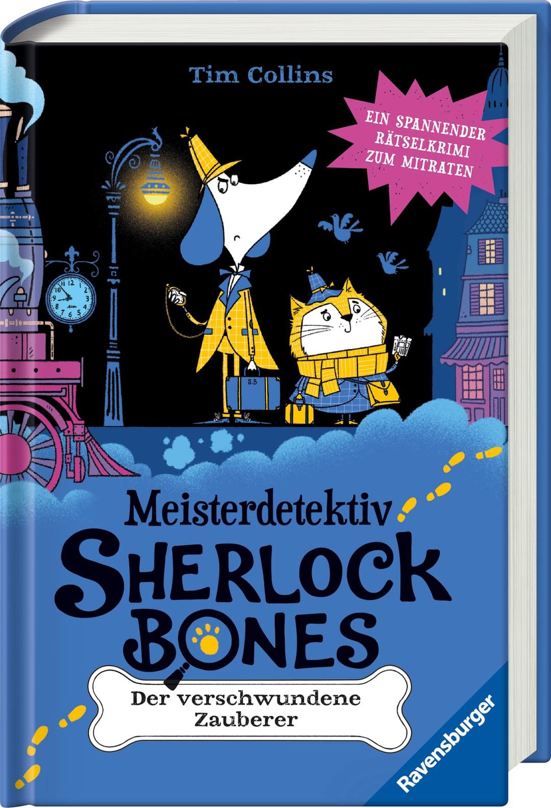 Meisterdetektiv Sherlock Bones. Ein spannender Rätselkrimi zum Mitraten, Band 3: Der verschwundene Zauberer (Meisterdetektiv Sherlock Bones. Spannender Rätselkrimi zum Mitraten, 3)