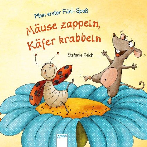 Mäuse zappeln, Käfer krabbeln: Mein erster Fühl-Spaß