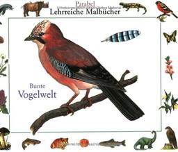 Bunte Vogelwelt