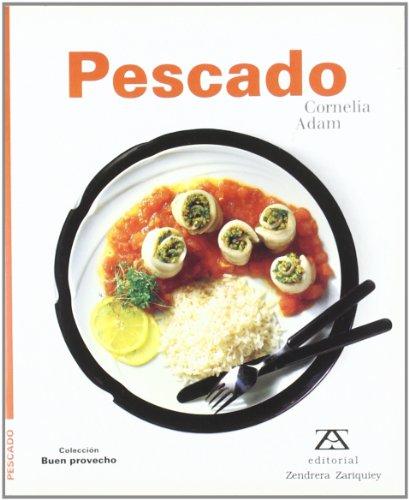 Pescado / Fish (Coleccion "Buen Provecho"/Bon Apetit Series)