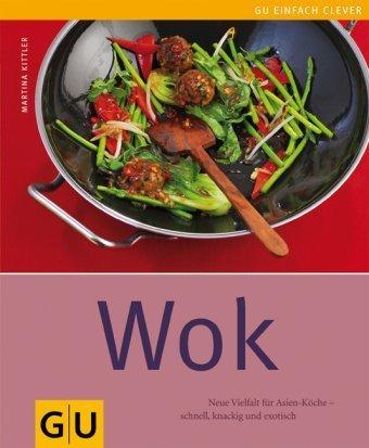 Wok (GU einfach clever)