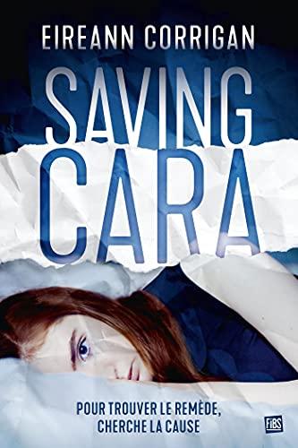 Saving Cara